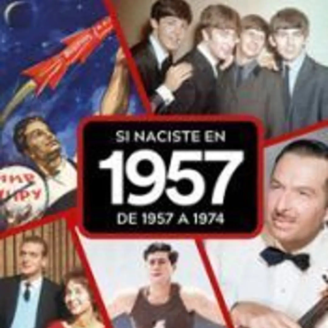 SI NACISTE EN 1957: DE 1957 A 1974 1