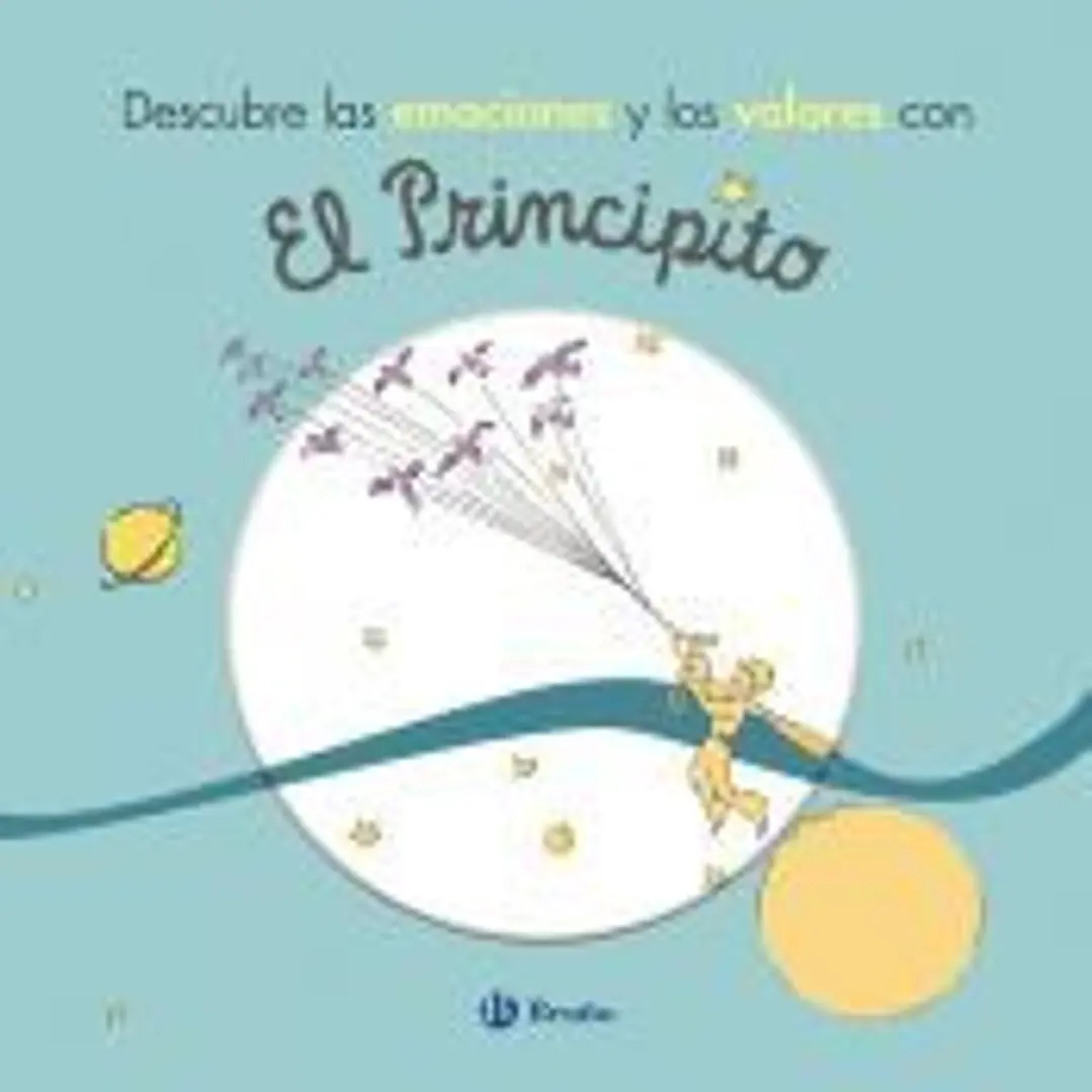Descubre las emociones y los valores con El Principito 1