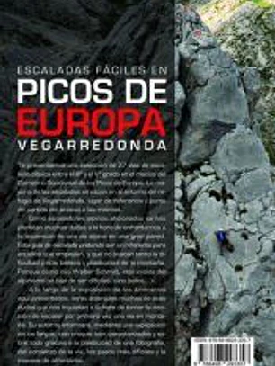 Escaladas fáciles en Picos de Europa. Vegarredonda: 37 vías de escalada clásica de III a V grado