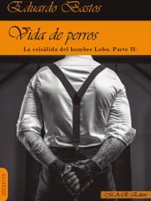 VIDA DE PERROS