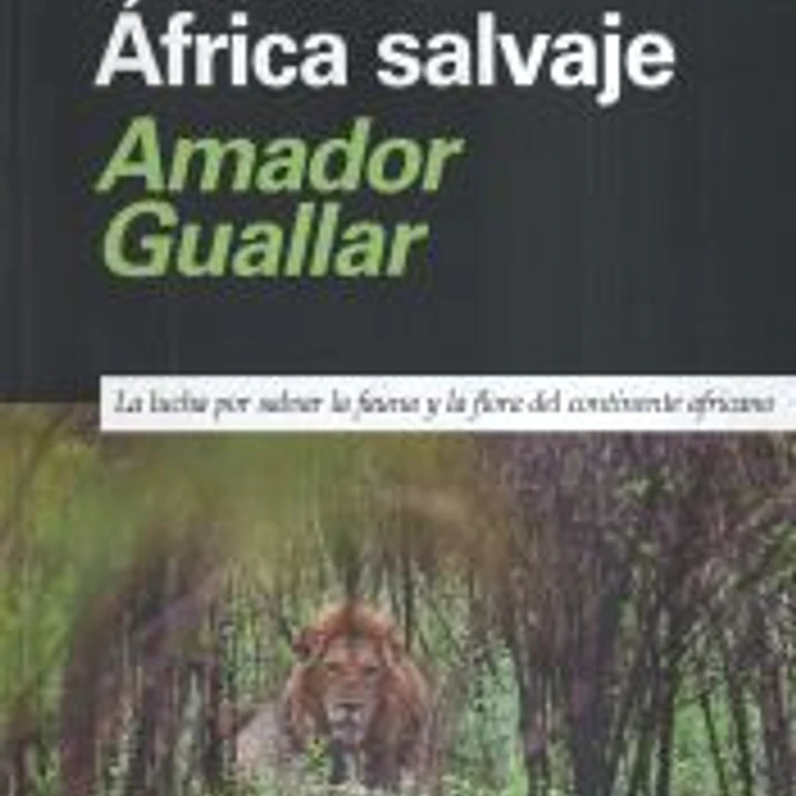 Los últimos días del África salvaje 1