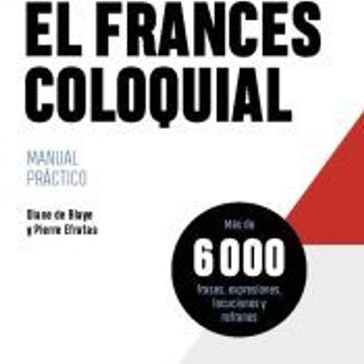 El francés coloquial 1