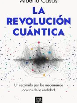 La revolución cuántica