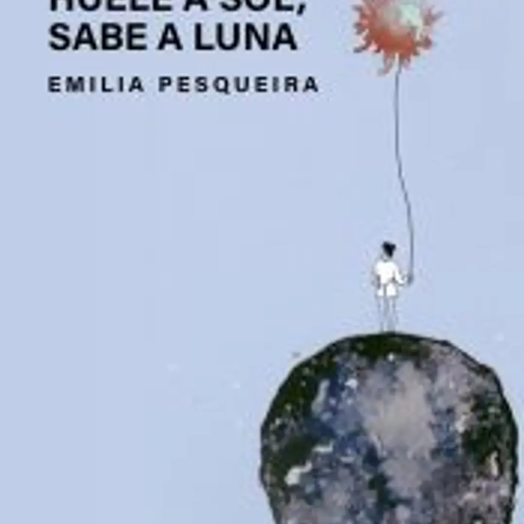 Huele a sol, sabe a luna 1