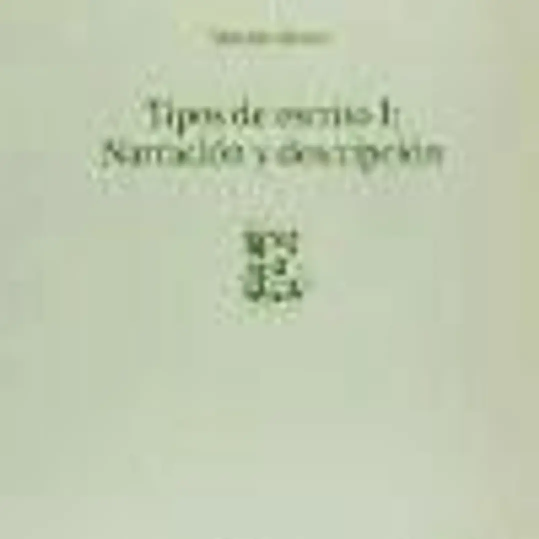 Tipos de escrito I: narración y descripción (E) 1