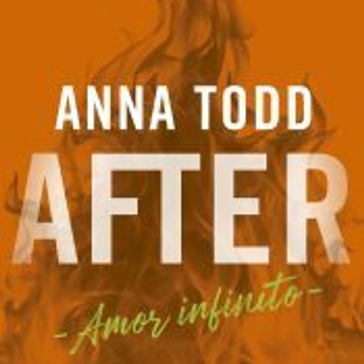 After. Amor infinito (Serie After, 4) 1