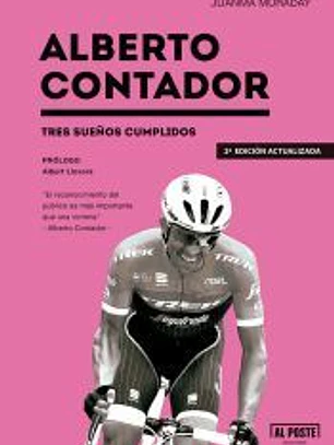 Alberto Contador: tres sueños cumplidos