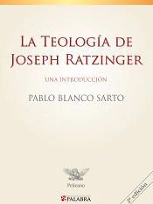 TEOLOGIA DE JOSEPH RATZINGER, LA
