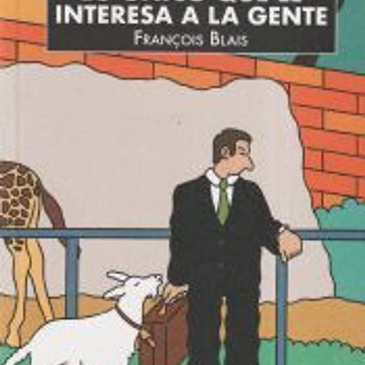 Lo único que le interesa a la gente 1