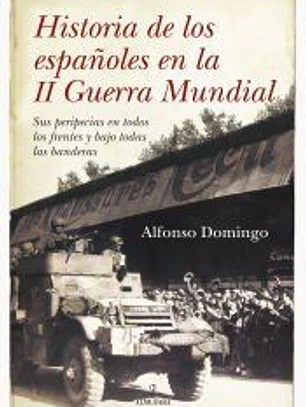 Historia de los españoles en la II Guerra Mundial