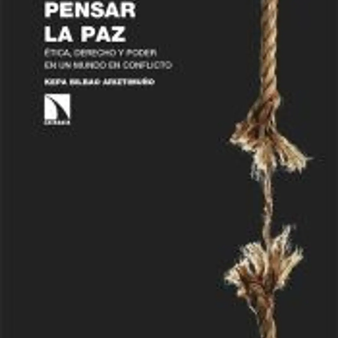 Pensar la guerra, pensar la paz 1