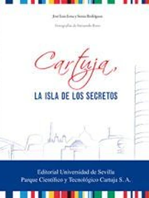 Cartuja, la isla de los secretos