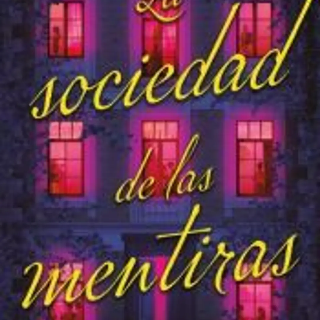 La sociedad de las mentiras 1