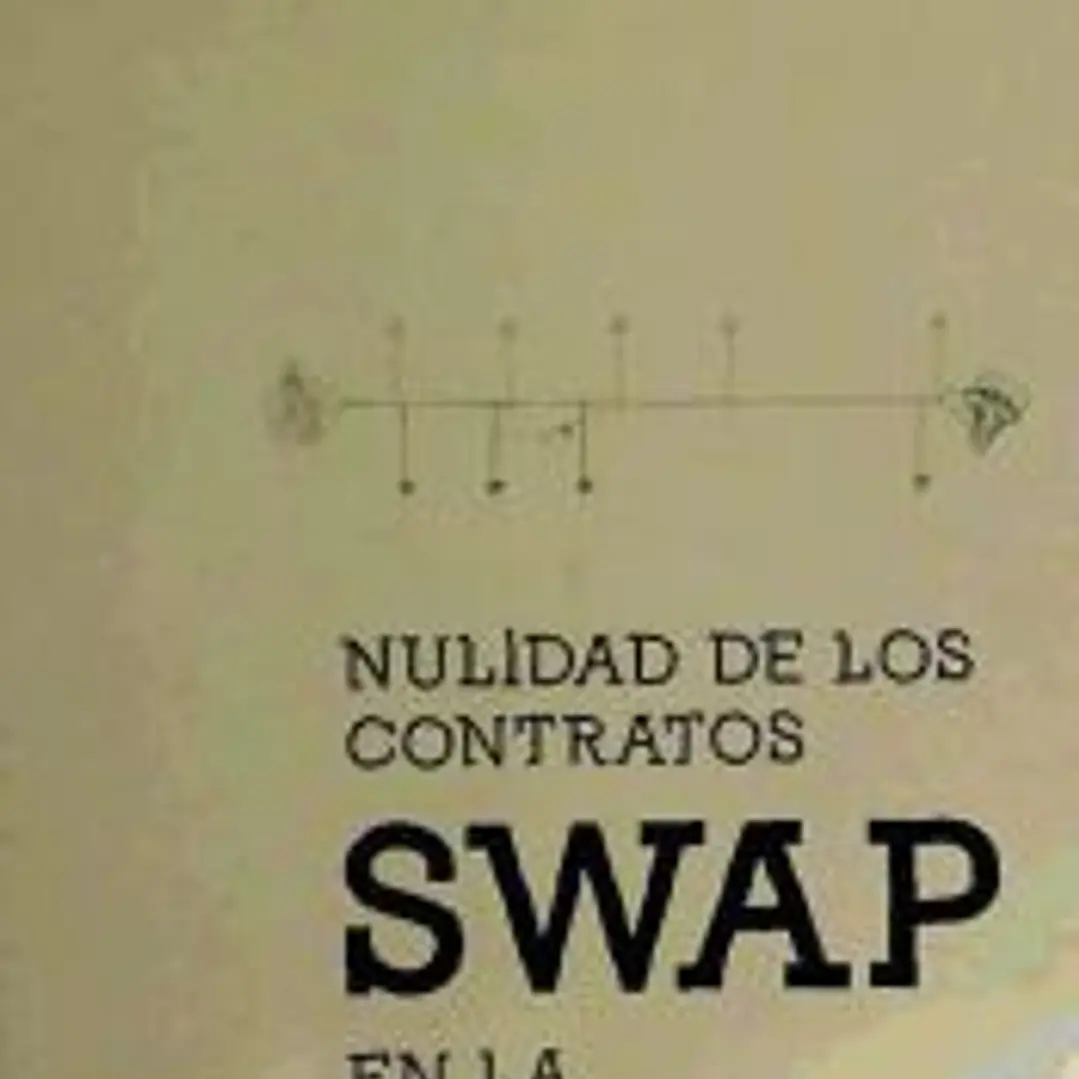 NULIDAD DE LOS CONTRATOS SWAP EN LA JURISPRUDENCIA 1