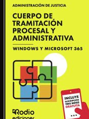 Cuerpo de Tramitación Procesal y Administrativa. Windows y Microsoft 365