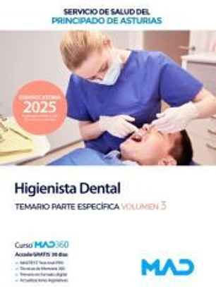 Higienista Dental. Temario parte específica volumen 3. Servicio de Salud del Principado de Asturias (SESPA)
