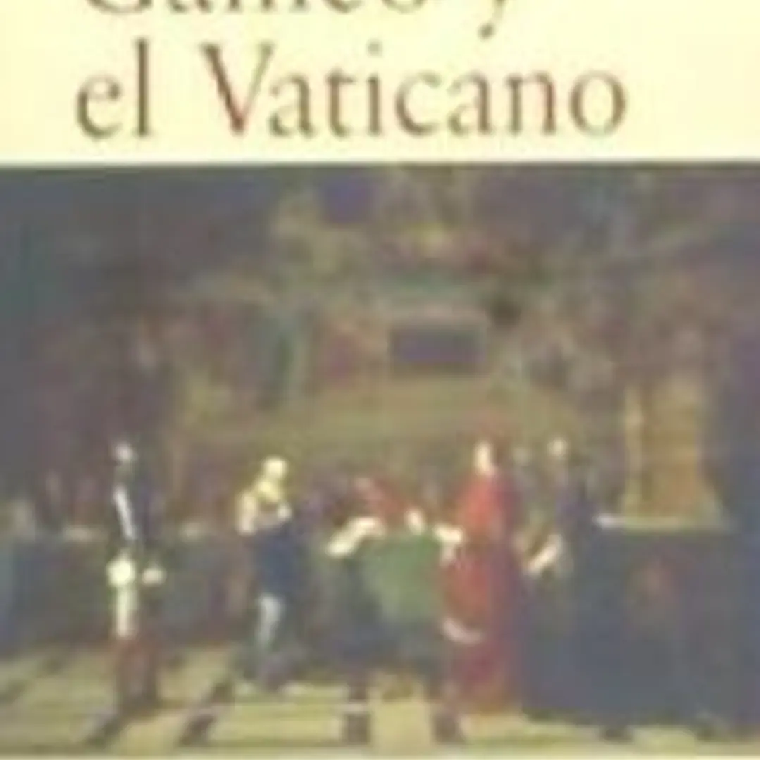 Galileo y el Vaticano. Historia de la Comisión Pontificia de Estudio del Caso Galileo (1981-1992) 1