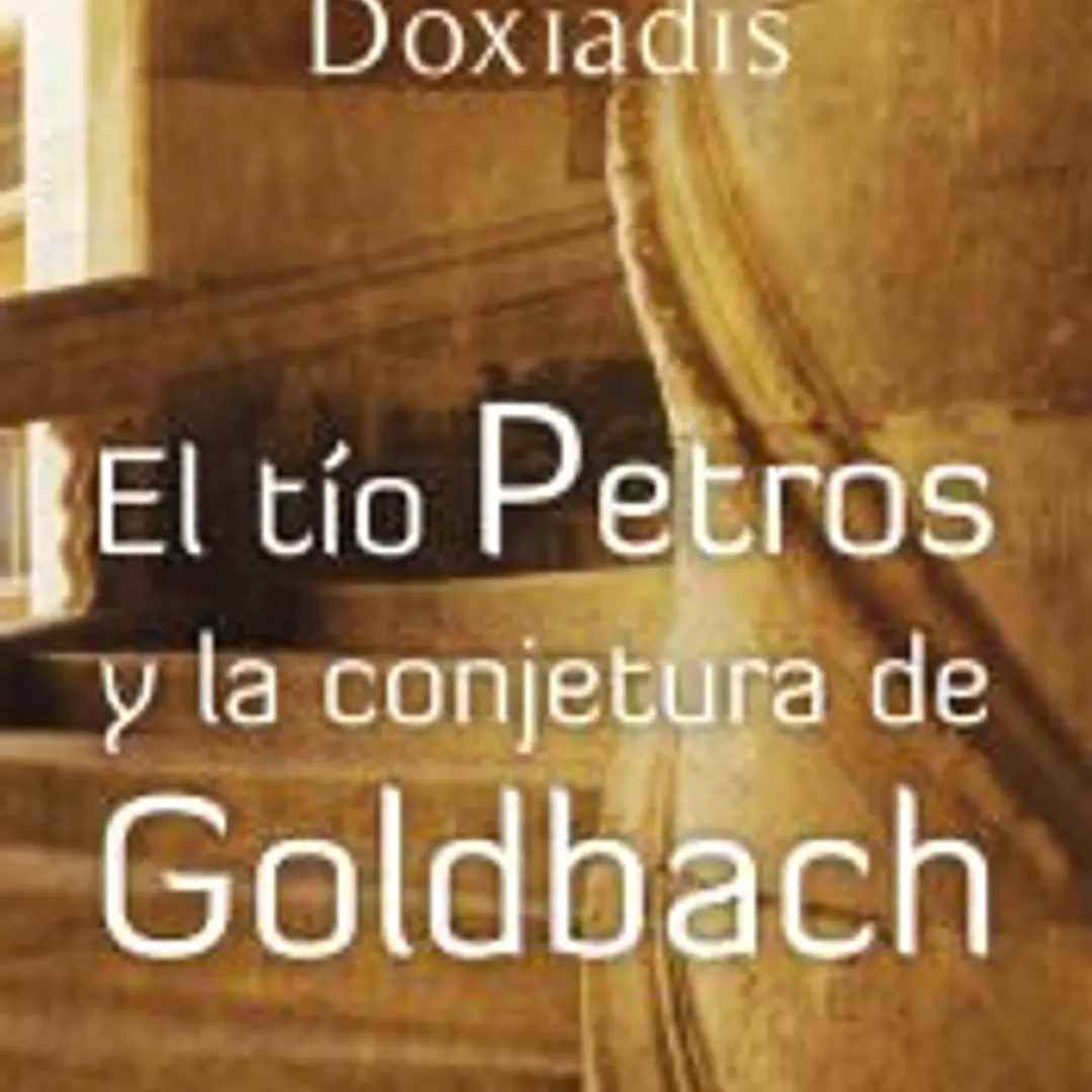 El tío Petros y la conjetura del Goldbach 1