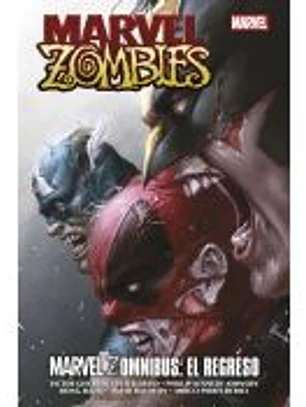 Marvel Omnibus. Marvel Zomnibus: el regreso