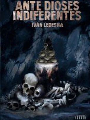 ANTE DIOSES INDIFERENTES