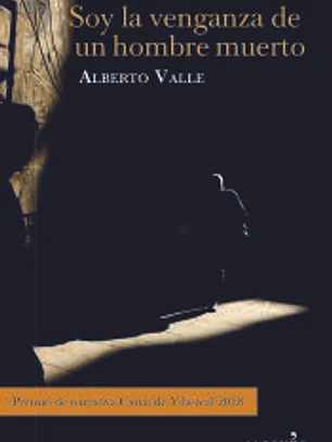 Soy la venganza de un hombre muerto