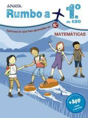 Rumbo a... 1º ESO. Matemáticas