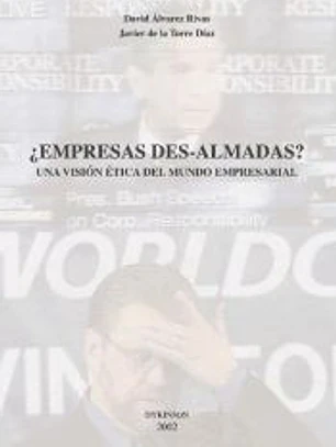 ¿Empresas des-almadas?