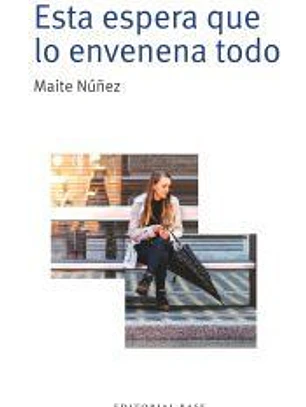 Esta espera que lo envenena todo