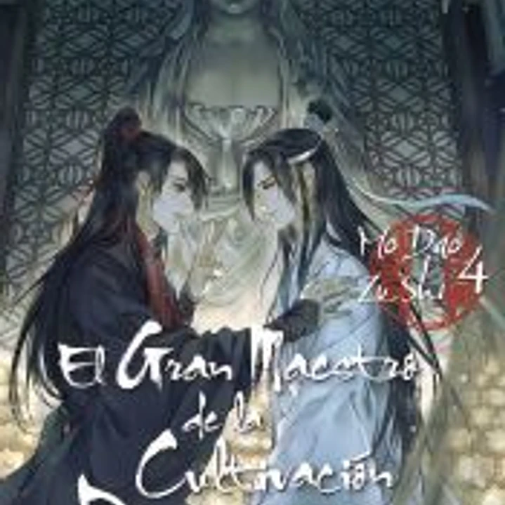 EL GRAN MAESTRO DE LA CULTIVACION DEMONIACA 04. NOVELA 1