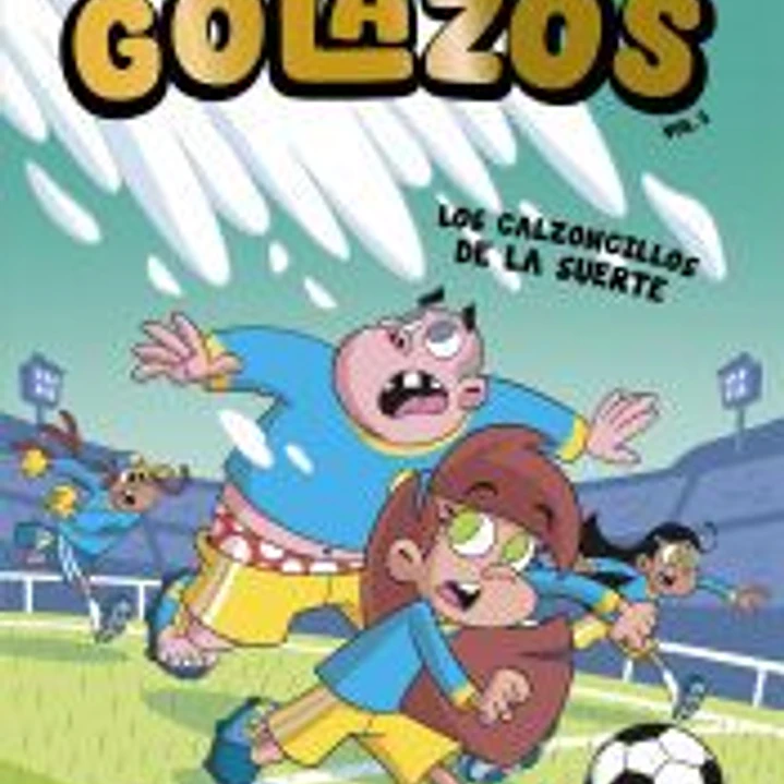 Golazos 03 - Los calzoncillos de la suerte 1
