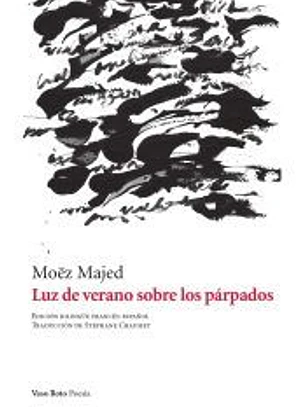 Luz de verano sobre los párpados