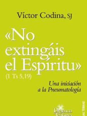 No extingáis el Espíritu