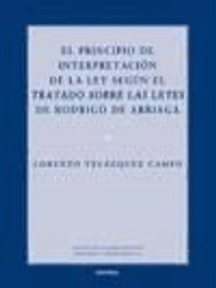 PRINCIPIO INTERPRETACION LEY SEGUN TRATADO LEYES RODRIGO ARR