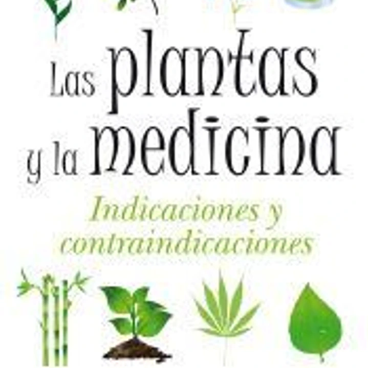 Las plantas y la medicina 1