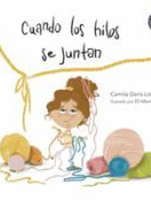 Cuando los hilos se juntan