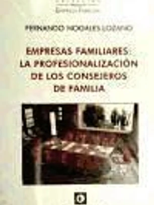 Empresas familiares: la profesionalización de los consejeros de familia