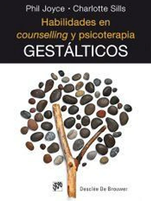 Habilidades en counselling y psicoterapia gestálticos