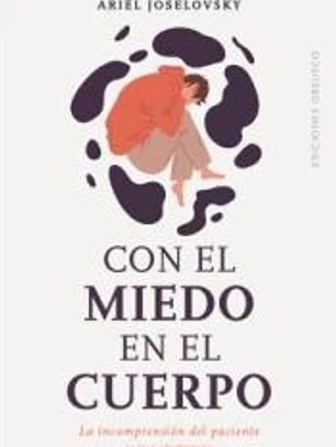 Con el miedo en el cuerpo