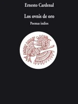 Los ovnis de oro. Poemas indios