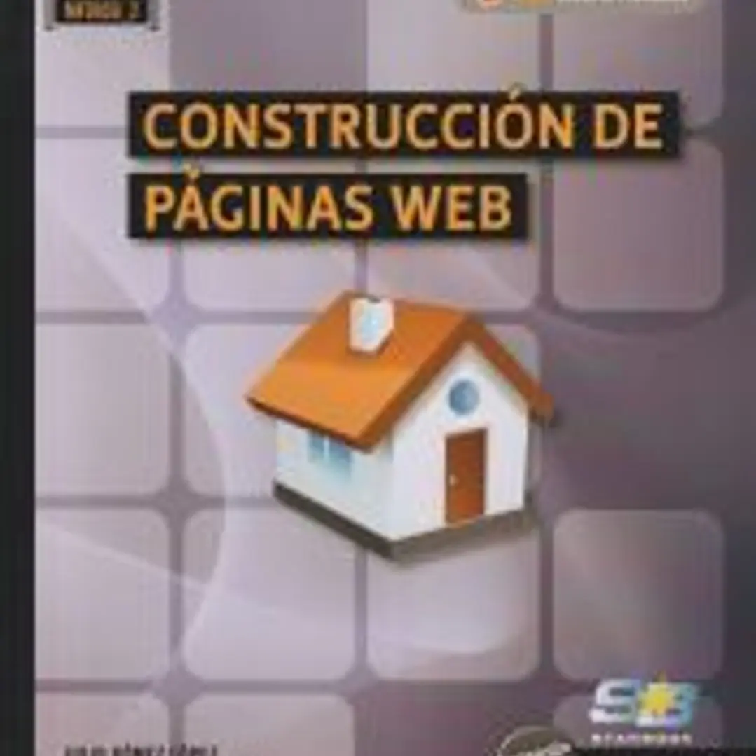 Construcción de páginas web. Certificados de profesionalidad. Confección y publicación de páginas web 1