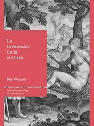 La invención de la cultura