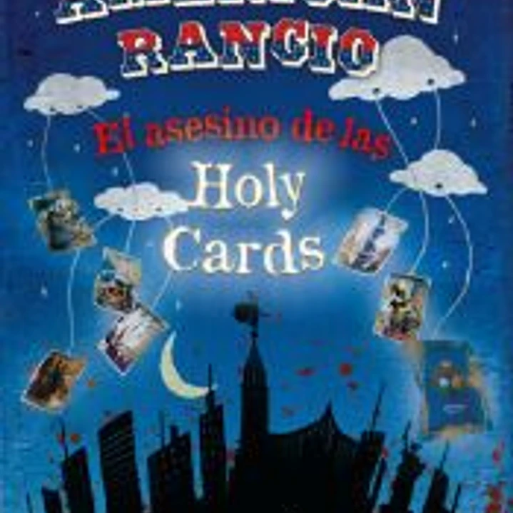 AMERICAN RANCIO (El asesino de las Holy Cards) 1