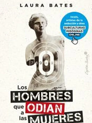 Los hombres que odian a las mujeres