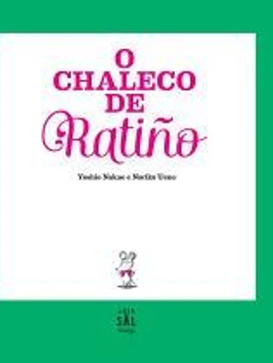 O chaleco de Ratiño