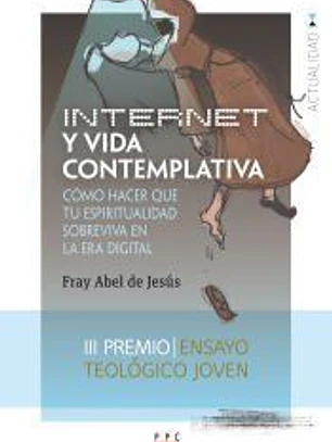 INTERNET Y VIDA CONTEMPLATIVA