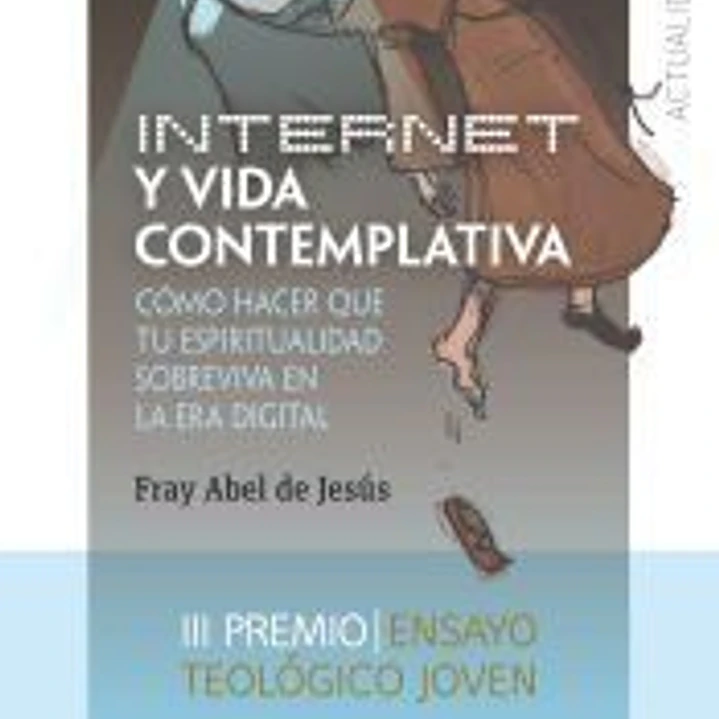 INTERNET Y VIDA CONTEMPLATIVA 1