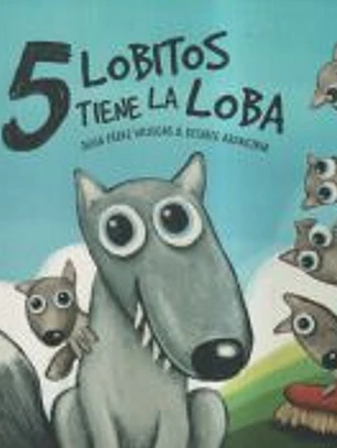 5 LOBITOS TIENE LA LOBA