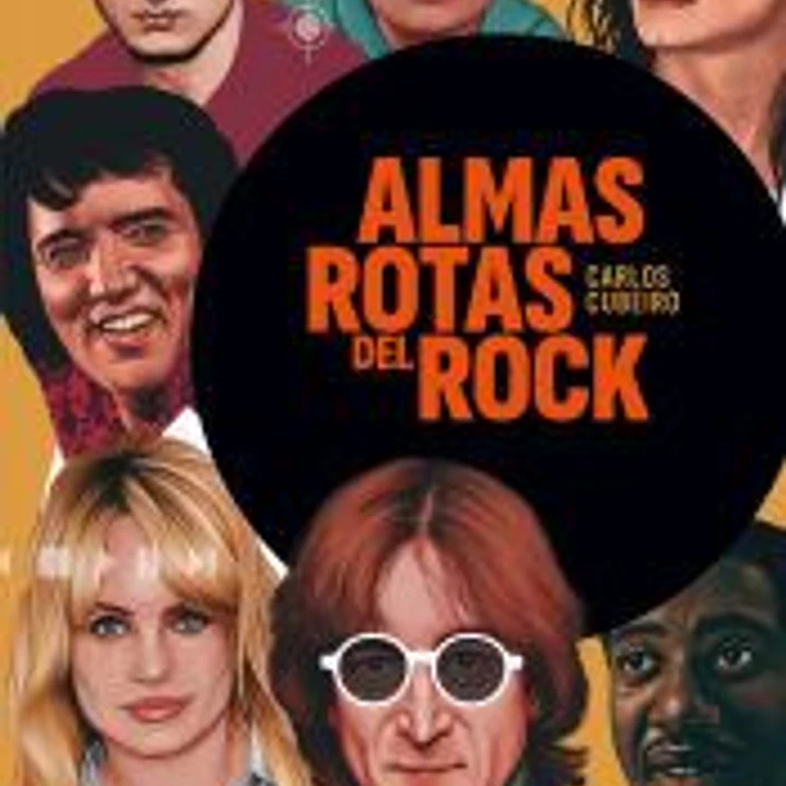 ALMAS ROTAS DEL ROCK: Turbulentas y fascinantes microhistorias de estrellas del rock que se rompieron en añicos 1