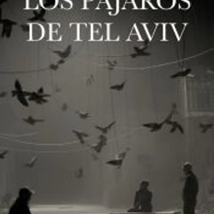 Los pájaros de Tel Aviv 1