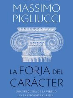 La forja del carácter